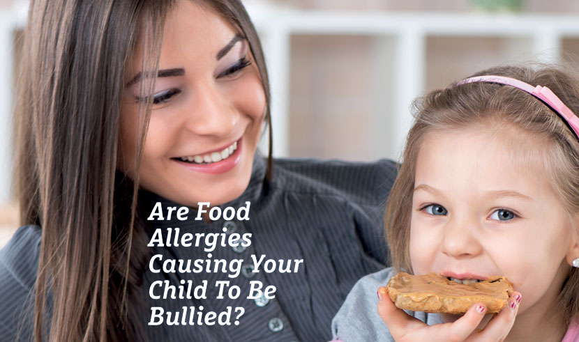 Are Food Allergies Causing Your Child To Be Bullied